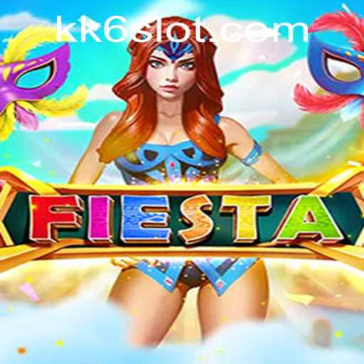 Fiesta: An Engaging Adventure with KK6 PH Login
