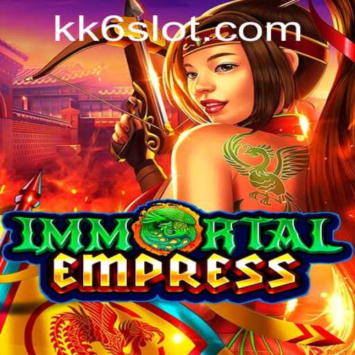 Explore ImmortalEmpress: The Fantasy Realm with kk6 PH Login