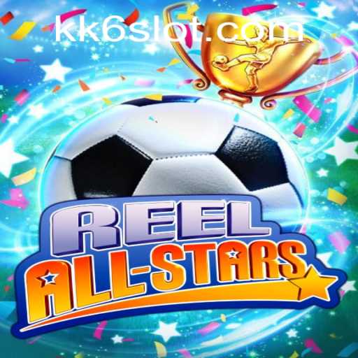 Exploring the Vibrant World of ReelAllStars and the KK6 PH Login Experience